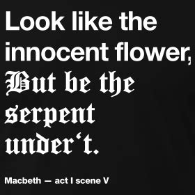 They can compromise our security. looks can be deceiving | Macbeth quotes, Liar quotes, Great quotes
