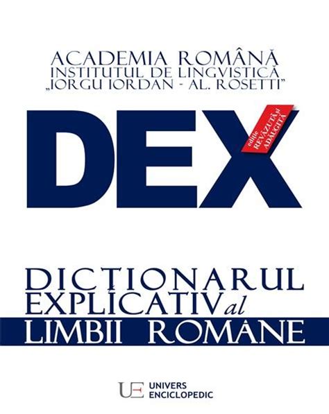 Dictionar Explicativ Al Limbii Romane Editia 2016 Academia Romana