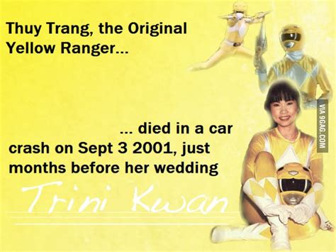 Thuy trang was born on december 14, 1973 (age 27) in ho chi minh city, vietnam. Thuy Trang, the Original Yellow Ranger...... died in a ...