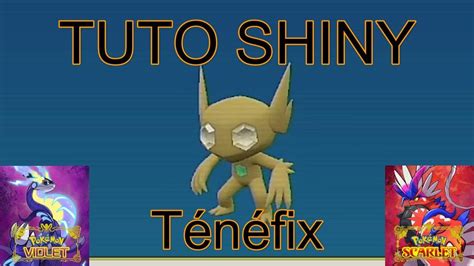 Tenefix Shiny Tuto Pokémon Ecarlate Et Violet Youtube