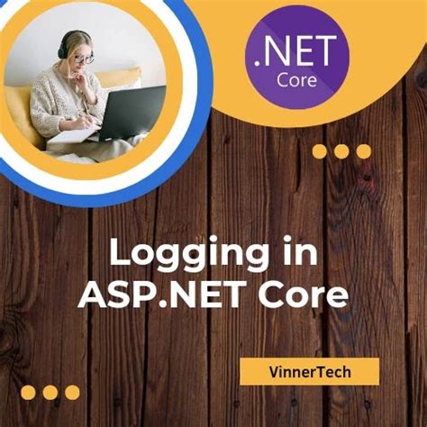 Logging In Asp Net Core