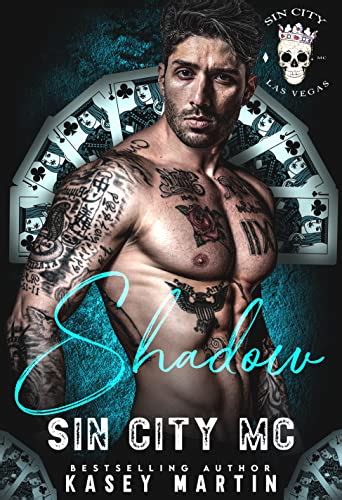 Shadow Sin City MC Kindle Edition By Martin Kasey City Sin