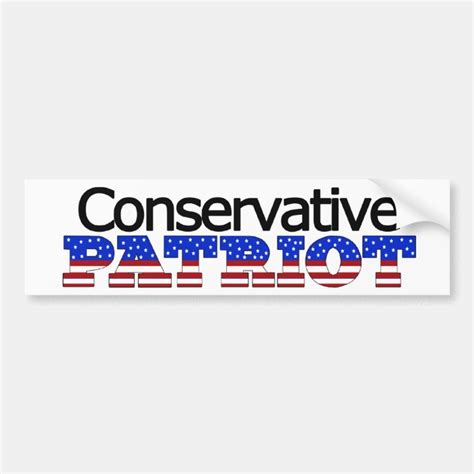 Conservative Patriot Bumper Sticker