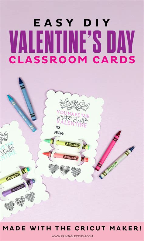 Diy Valentines Day Classroom Cards Printable Crush