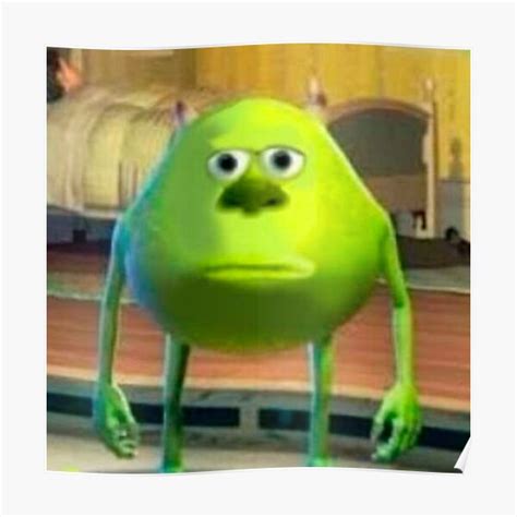 Mike From Monsters Inc Meme