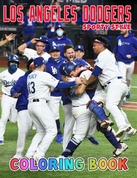 Sporty Style Los Angeles Dodgers Coloring Book A Collection Of