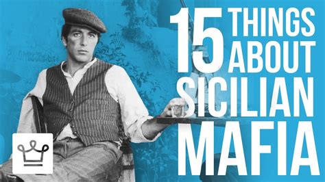 15 Things You Didnt Know About The Sicilian Mafia Youtube