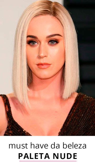 Must Have Da Beleza Paleta Nude Katy Perry Makeup Katy Perry Hair