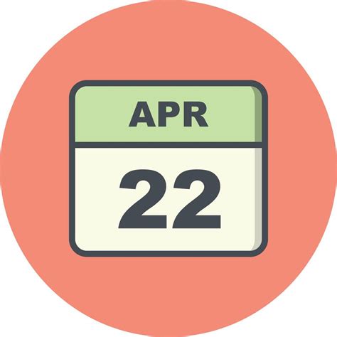 April 22nd Date On A Single Day Calendar 497831 Vector Art At Vecteezy
