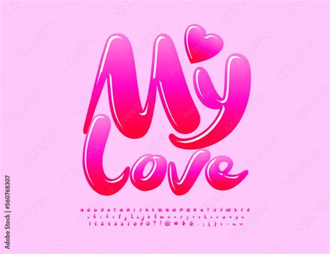 Vector Romantic Card My Love Pink Handwritten Font Glossy Alphabet