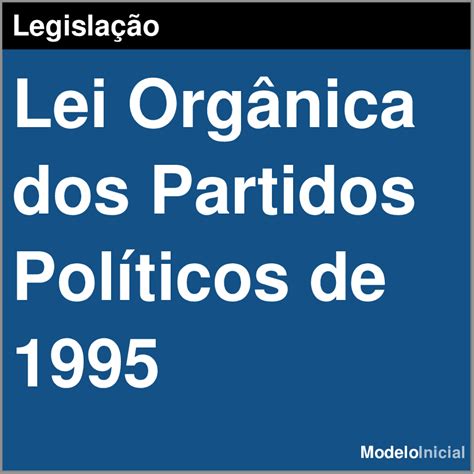 Lei Orgânica dos Partidos Políticos 1995