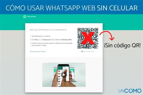 Cómo Abrir Whatsapp Web Sin Mi Celular Trucos Y Consejos