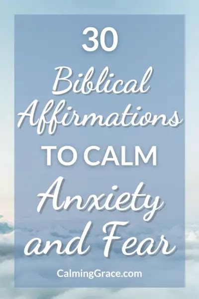 30 Biblical Affirmations To Calm Anxiety And Fear With Bible Verses