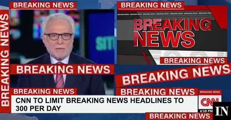 New Cnn Chief To Limit Networks Breaking News Headlines To 300 Per Day