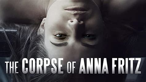 The Corpse Of Anna Fritz مترجم ايجي بست جمال المرأة