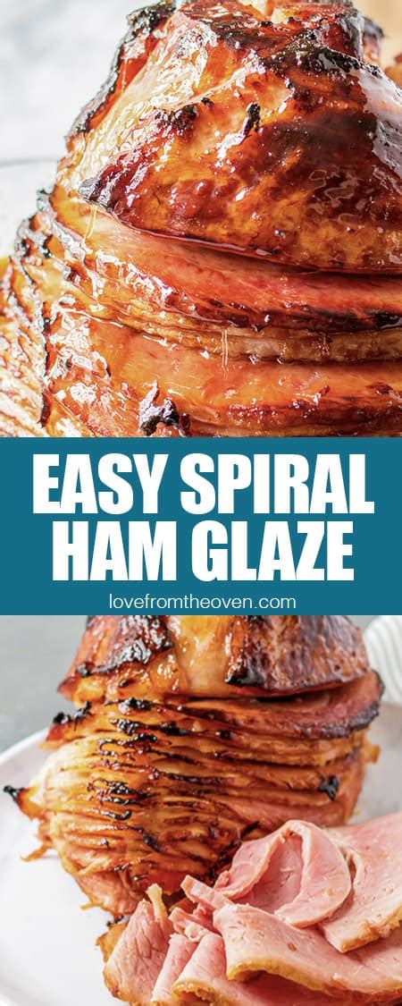 Brown Sugar Glaze Spiral Ham Recipe Love From The Oven