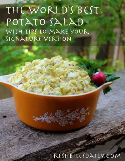 The Worlds Best Potato Salad With Tips On Making It Your Own Fresh