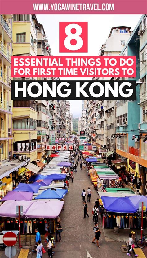 8 Essential Things To Do For First Time Visitors To Hong Kong Hong