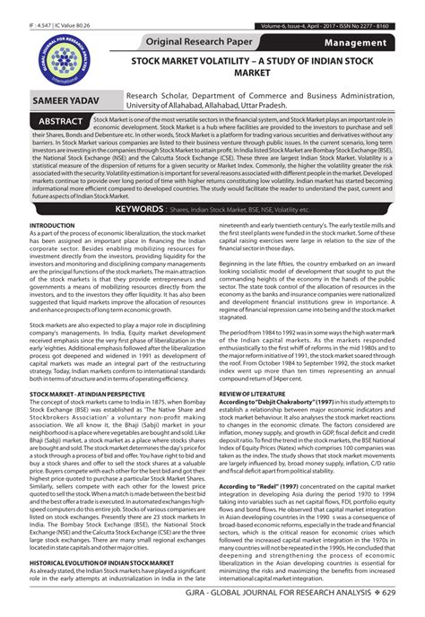 Before committing to any stock, investors must ensure that if a stock is overvalued or undervalued. (PDF) STOCK MARKET VOLATILITY - A STUDY OF INDIAN STOCK MARKET