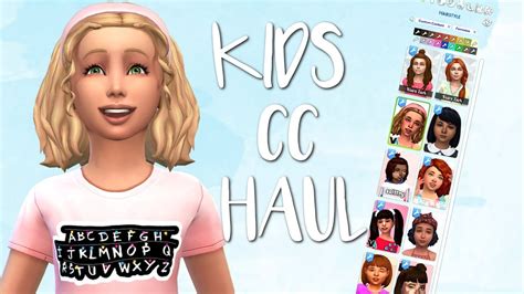 The Sims 4 Kids Cc Haul Youtube