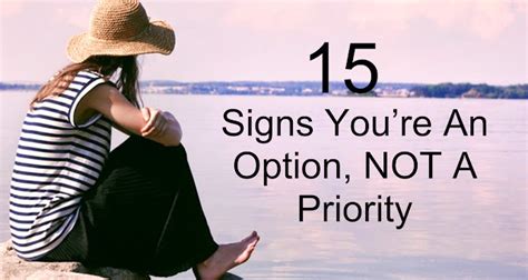 15 Signs Youre An Option Not A Priority The Philippine Post