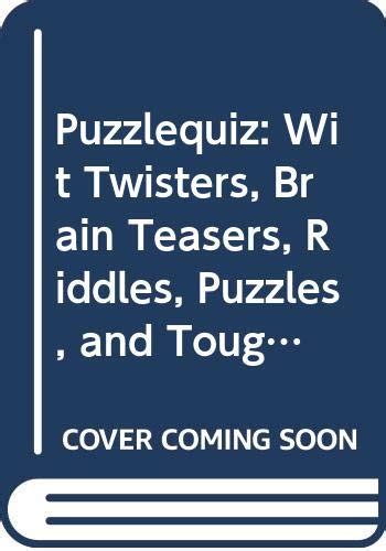 Puzzlequiz Wit Twisters Brain Iberlibro