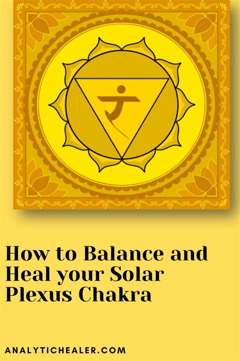 How To Balance And Heal Your Solar Plexus Chakra Plexus Products