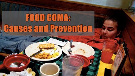 food coma causes and ways to prevent this condition