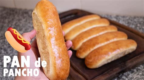 Pan Hot Dog Casero 🌭🌭 Perro Caliente Pancho Youtube
