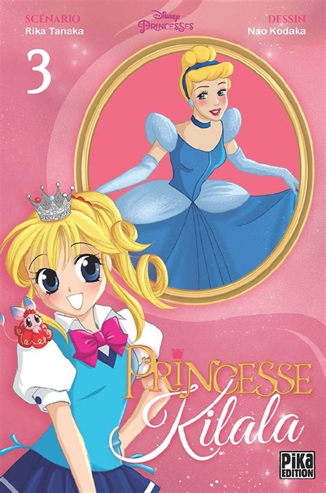 Vol3 Princesse Kilala Nouvelle édition Manga Manga News