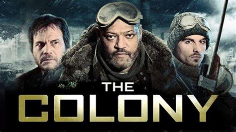 Sinopsis Film The Colony Bioskop Trans Tv Malam Ini Masa Depan Bumi