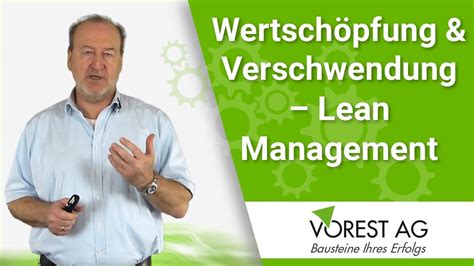 In short, it can radically improve your business. Lean Management - Was ist Wertschöpfung und was ist ...