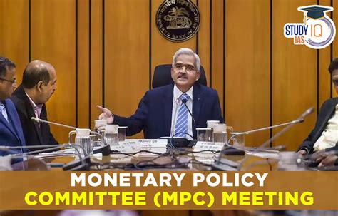 Monetary Policy Committee Mpc Meeting