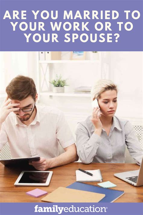 Even within a marriage, many individuals don't know how to talk about sex. Are You Married to Your Work or to Your Spouse? | Working ...
