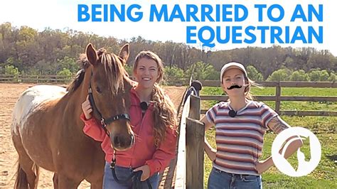 What Its Like Being Married To An Equestrian Funny Youtube
