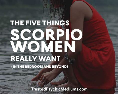 The 5 Things Scorpio Women Really Want In The Bedroom And Beyond