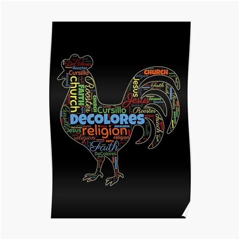 Decolores Cursillo Rooster Word Cloud Poster For Sale By Gsallicat