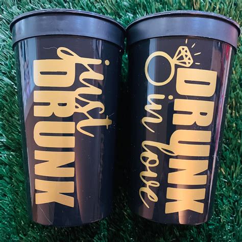 Bachelorette Party Cups Drunk In Love And Just Drunk Etsy