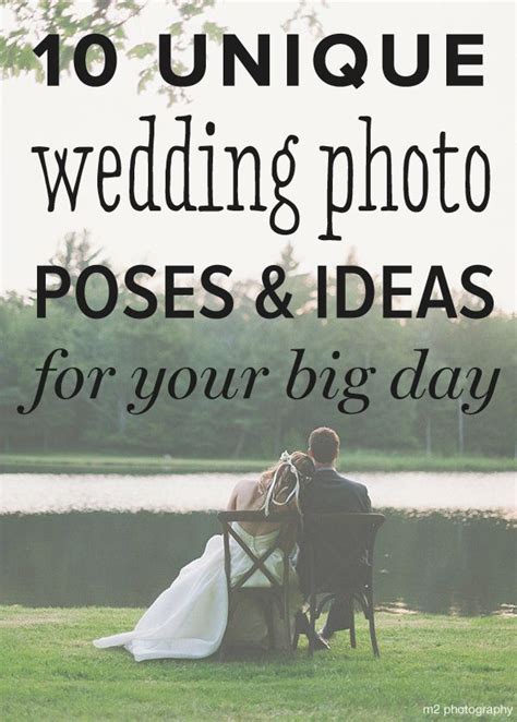 10 Unique Wedding Photo Poses And Ideas For Your Big Day — Wedpics