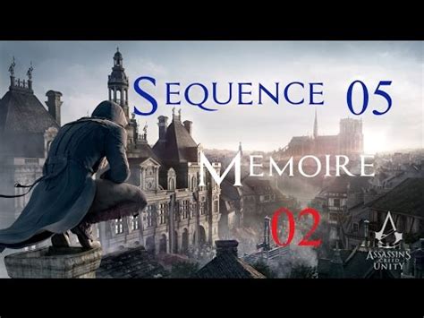 Assassin S Creed Unity S Quence M Moire Youtube