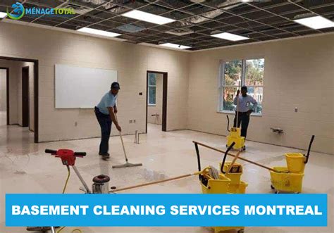 Best Basement Cleaning Services Montreal Longueuil And Laval