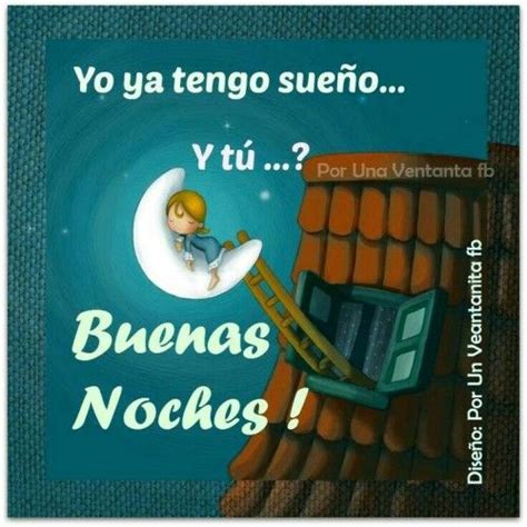 Buenas Noches Continue Reading Good Night Quotes Good Night