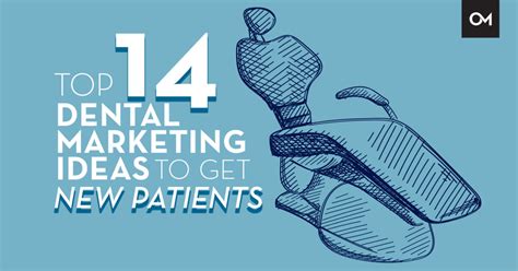 Top 14 Dental Marketing Ideas To Get New Patients Oozle Media