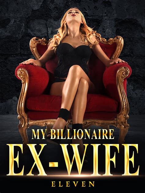 My Billionaire Ex Wife Chapter 2 Return Novel Online Free