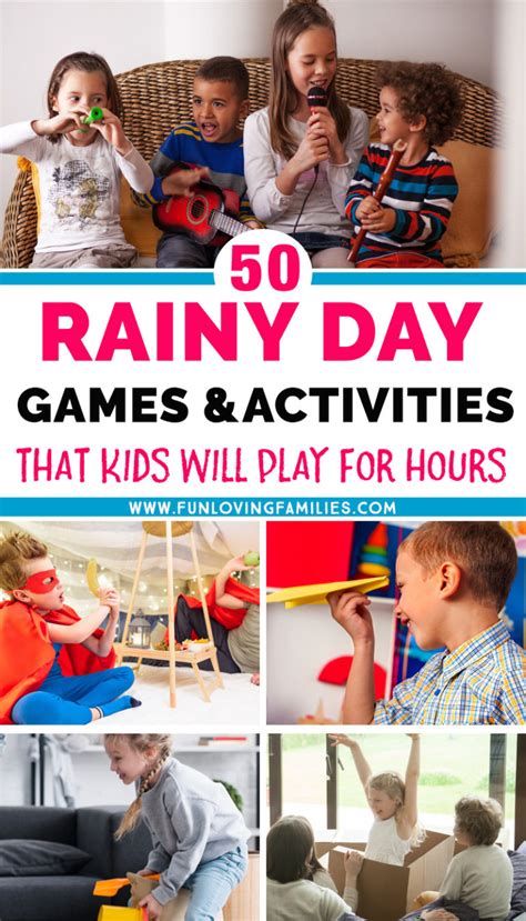 50 Things To Do On A Rainy Day Games And Activities For Kids Of All Ages