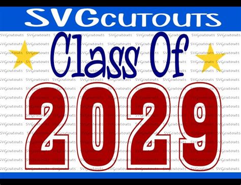 Class Of 2029 School Design Svg Eps Dxf Format Cutting File