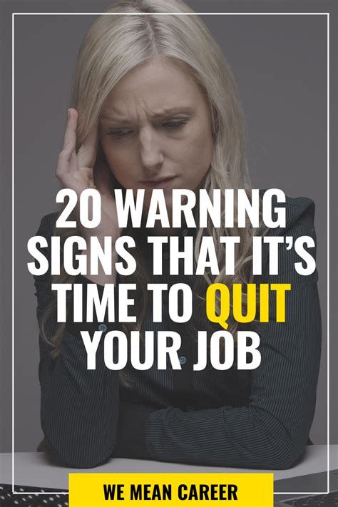 20 signs you need to quit your job quitting your job job advice quitting job