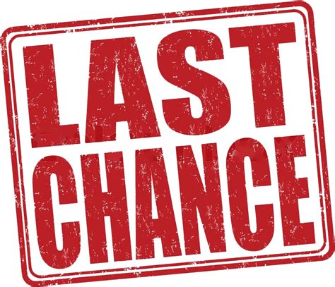 last chance png - Final Week | #4152729 - Vippng