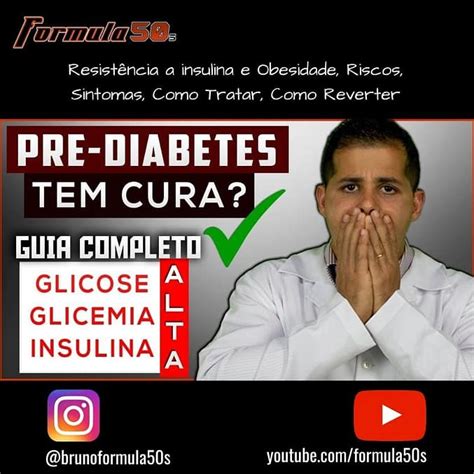 Pré Diabetes tem cura O que fazer