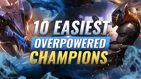 10 Fastest And Easiest Champs For Climbing Ranked League Of Legends